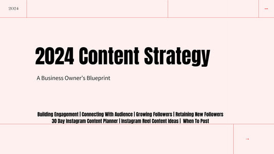 2024 Content Strategy